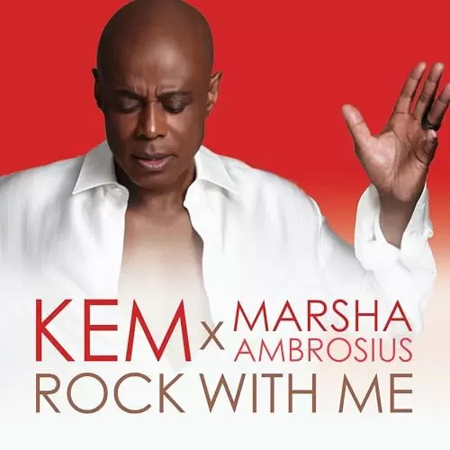 Kem-Marsha-Ambrosius-Rock-With-Me