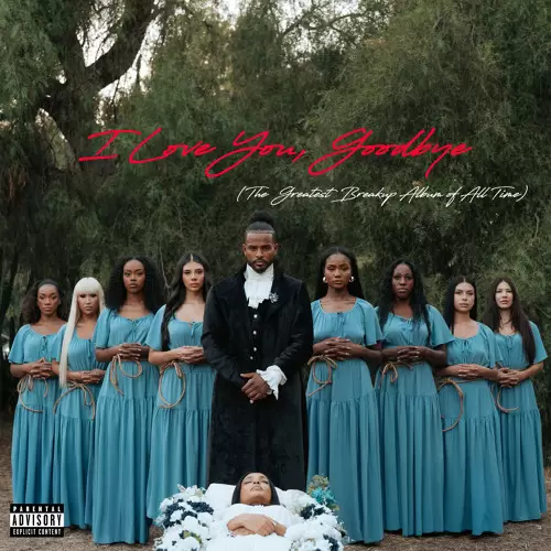 Trevor-Jackson-I-Love-You-Goodbye-The-Greatest-Breakup-Album-of-All-Time-Album-Cover